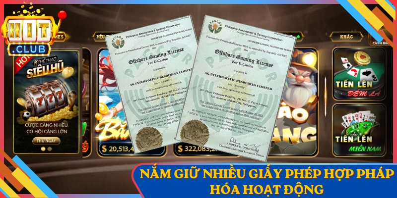 Nắm giữ nhiều giấy phép hợp pháp hóa hoạt động