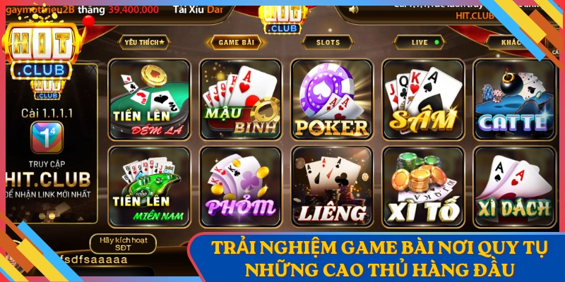 Trải nghiệm game bài nơi quy tụ những cao thủ hàng đầu